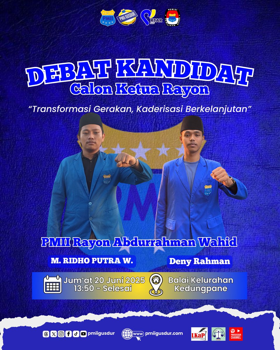 [ DEBAT KANDIDAT CALON KETUA PMII RAYON ABDURRAHMAN WAHID ]

Hadir dan Saksikan 
Debat Kandidat Calon Ketua Rayon PMII Rayon Abdurrahman Wahid Komisariat UIN Walisongo Semarang Periode 2025 - 2026

Ilmu dan Bakti Kuberikan
Adil dan Makmur Kuperjuangkan 
Salam Pergerakan ✊💙💛