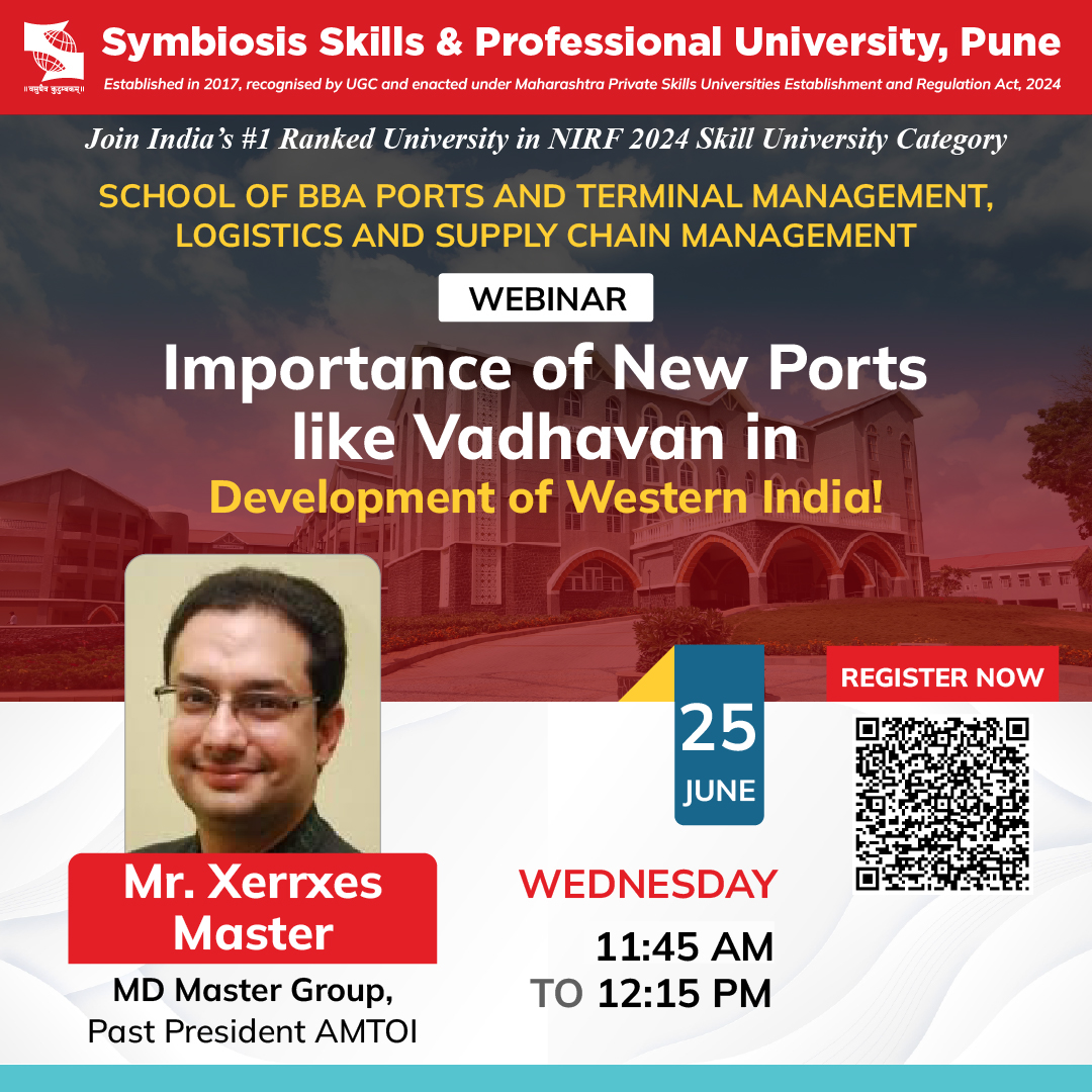 📷 Webinar | Importance of New Ports like Vadhavan in the Development of Western India
Join us for an insightful session hosted by the School of BBA Ports &amp; Terminal Management, Logistics &amp; Supply Chain Management, SSPU.