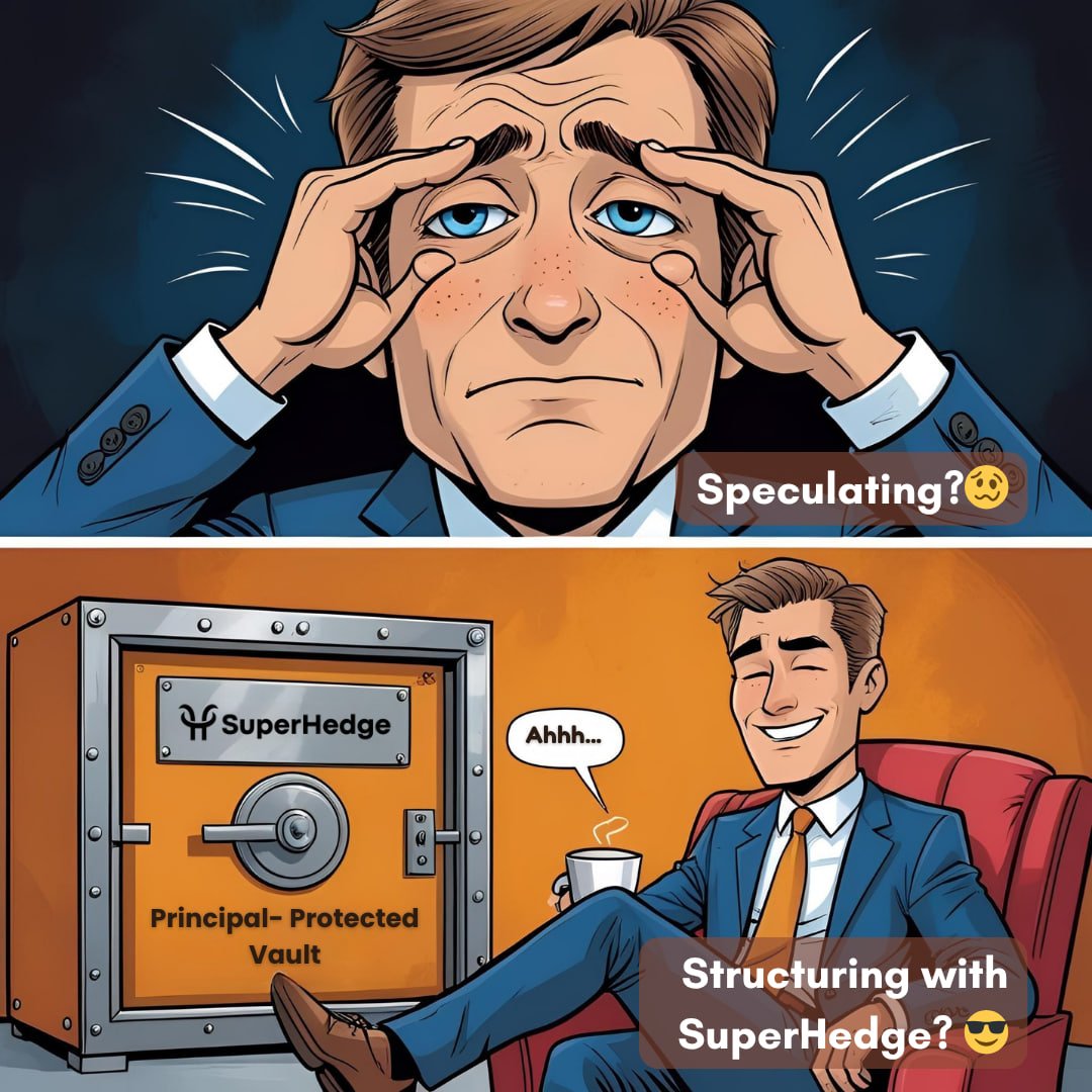 Looking for high yields without risking your capital?

✅ That’s the power of Structured Products with 100% Principal-Protection.

📈 At SuperHedge, we design vaults that use smart options strategies to maximize yield, while keeping your principal fully safe.

No wild