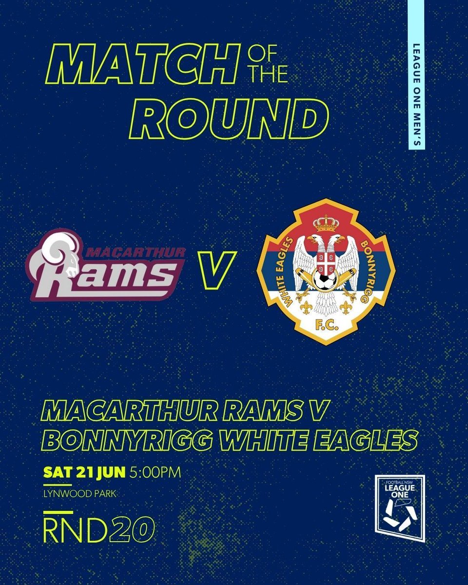 MEN'S MATCH OF THE ROUND

Macarthur Rams square off against Bonnyrigg White Eagles at Lynwood Park in this week's Match of the Round!

Catch the action on the Football NSW YouTube channel from 5pm on Saturday.

#FNSWLeagues