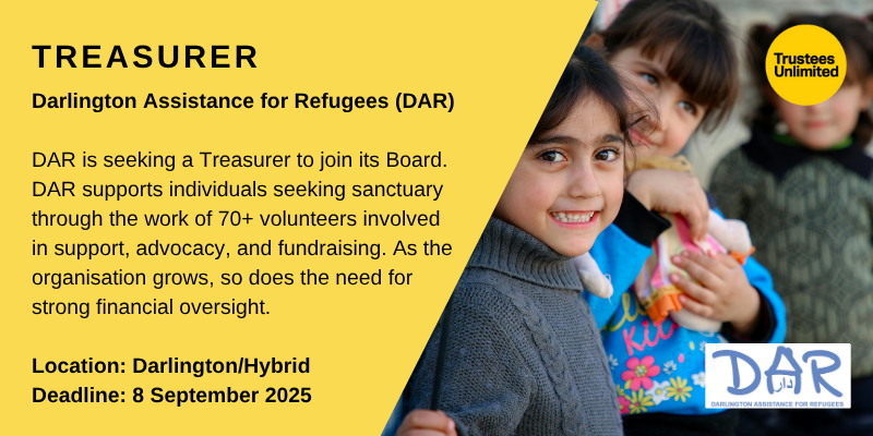🌟 Join Darlington Assistance for Refugees as a Treasurer🌟

🗓️ Deadline: 8 September 2025
💼 Role: Voluntary  
📍 Location: Darlington/Hybrid

👉Find out more and apply here: ow.ly/ySwZ50WbXRW

#Treasurer #BoardRecruitment #CharityTrustees #NonprofitLeadership #CharityJobs
