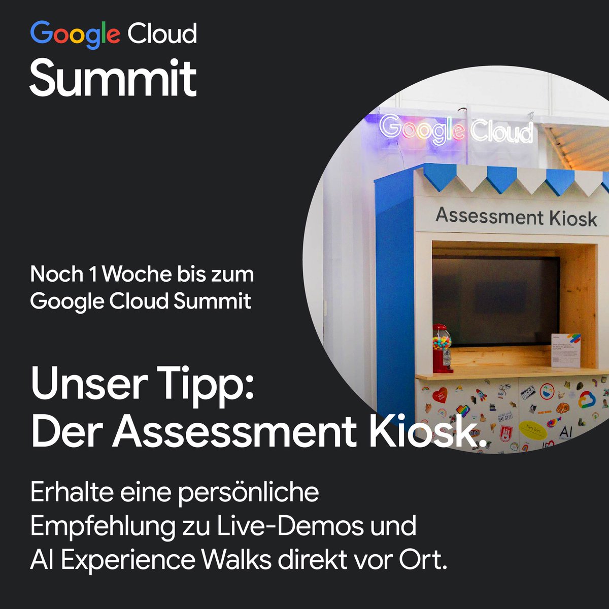 GoogleCloud_DE's tweet image. Unser Tipp für den Summit in München oder Düsseldorf. In nur einer Woche geht’s los! Holt euch am Assessment-Kiosk Empfehlungen zu den Sessions, Demos und Highlights, die zu eurer KI-Reise passen – und euch nach vorn bringen. Jetzt anmelden: goo.gle/4neEuGO #CloudSummitDE
