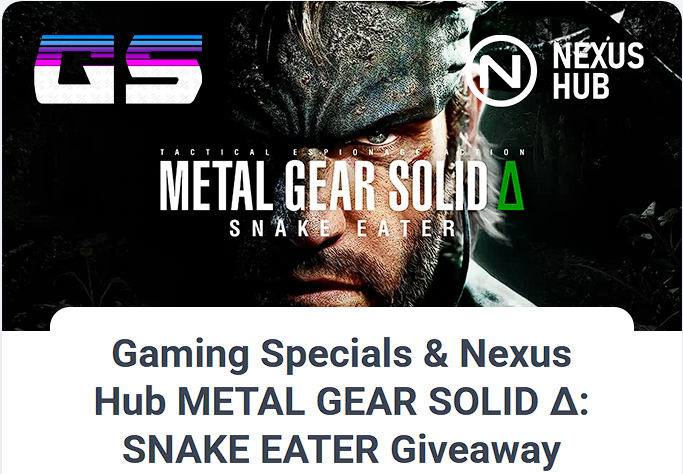 gaming_specials's tweet photo. Gaming Specials &amp; Nexus Hub METAL GEAR SOLID Δ: SNAKE EATER Giveaway!
Enter Here ➡️: https://t.co/pt7dV2VwQd

#GamingSpecials #NexusHub #MetalGearSolid #Giveaway https://t.co/KOi9sN18jM