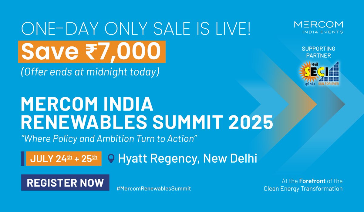 MercomIndia's tweet photo. 📢 In response to overwhelming demand, we are offering a special one-day sale for the Mercom India Renewables Summit.
🎟️ Only a limited number of tickets are available for this offer, which ends at midnight today 
Register Now 👉 https://t.co/rl0QPylR4K
#MercomRenewablesSummit #RenewableEnergy #EnergyConference #MercomIndia #Summit2025