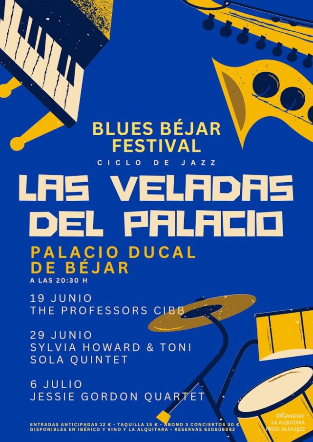 🎷 ¡Llega el mejor jazz a Béjar! 🎶
Blues Béjar Festival presenta Las Veladas del Palacio, un ciclo único de 3 conciertos en el majestuoso Palacio Ducal de Béjar.
🌟 Música en vivo, noches mágicas y un entorno incomparable.
🎟 Entradas a la venta en Ibérico y Vino y La Alquitara