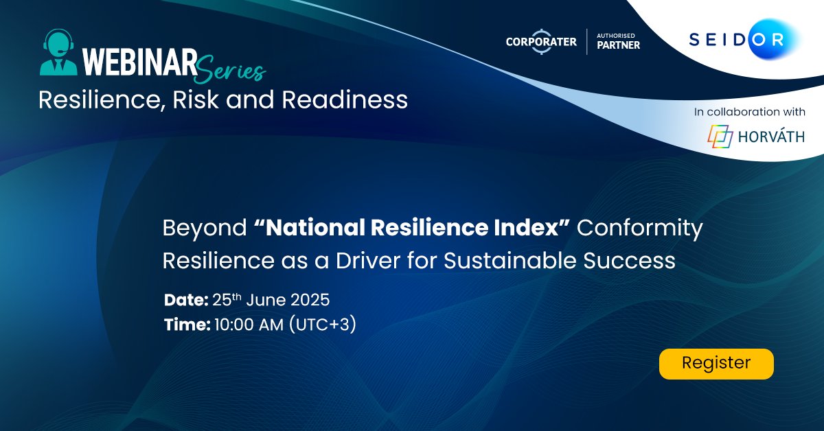 Corporater's tweet image. Join us for the webinar 'Beyond “National Resilience Index” Conformity – #Resilience as a Driver for Sustainable Success' hosted by SEIDOR, Corporater partner, in collaboration with Horváth on June 25, 2025, 10:00 AM (UTC+3).
Register here - me.seidor.com/resilience-ind…
#GRC #GPRC