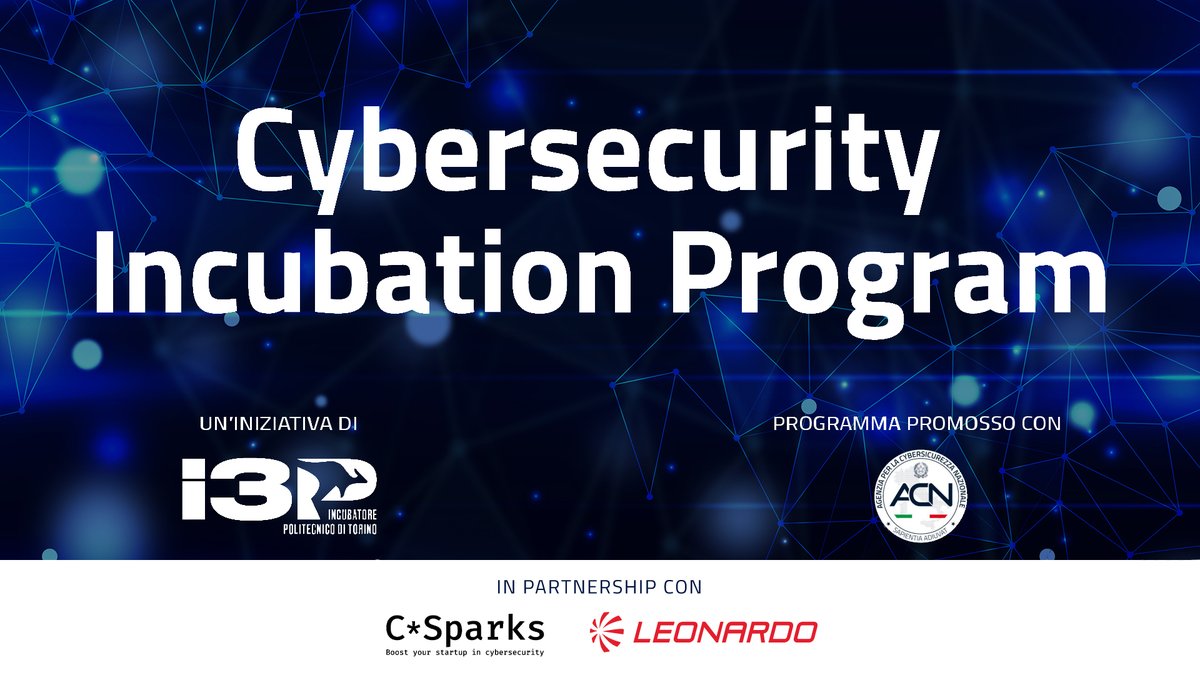 💡 Il Cybersecurity Incubation Program, realizzato da #I3P con l'Agenzia per la cybersicurezza nazionale (#ACN) in collaborazione con Leonardo e C*Sparks, cerca #startup da supportare: le candidature sono aperte fino a lunedì 7 luglio 2025!

Scopri di più: i3p.it/news/cybersecu…