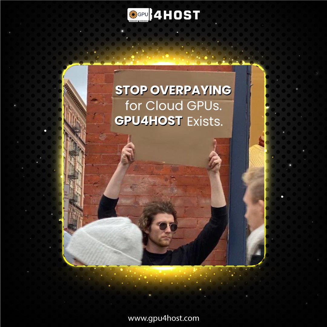 Gpu4Host's tweet image. Truth hurts.
Pay less, do more with GPU4HOST — your go-to for powerful, budget-friendly GPU servers.

#gpu4host #gpuserver #Kuberaa #indigoflight #zeudiners #MasterChefGR #MrunalThakur  #memesengraçados #streaming #broadcasting #graphicscard