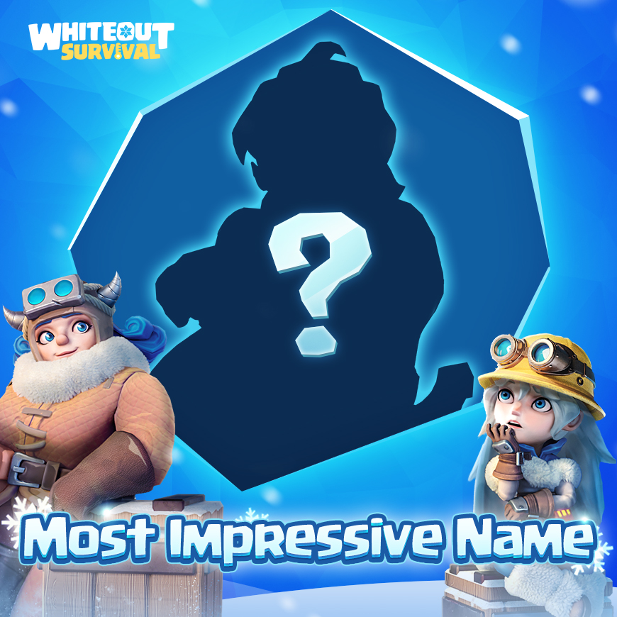 What's the most impressive name you've ever seen? 🤔

Share those interesting or unusual names with us in the comments below!

=============================
👉Join us on Discord: discord.gg/whiteoutsurviv…
💎Top-up Center:  bit.ly/wospay
#whiteoutsurvival