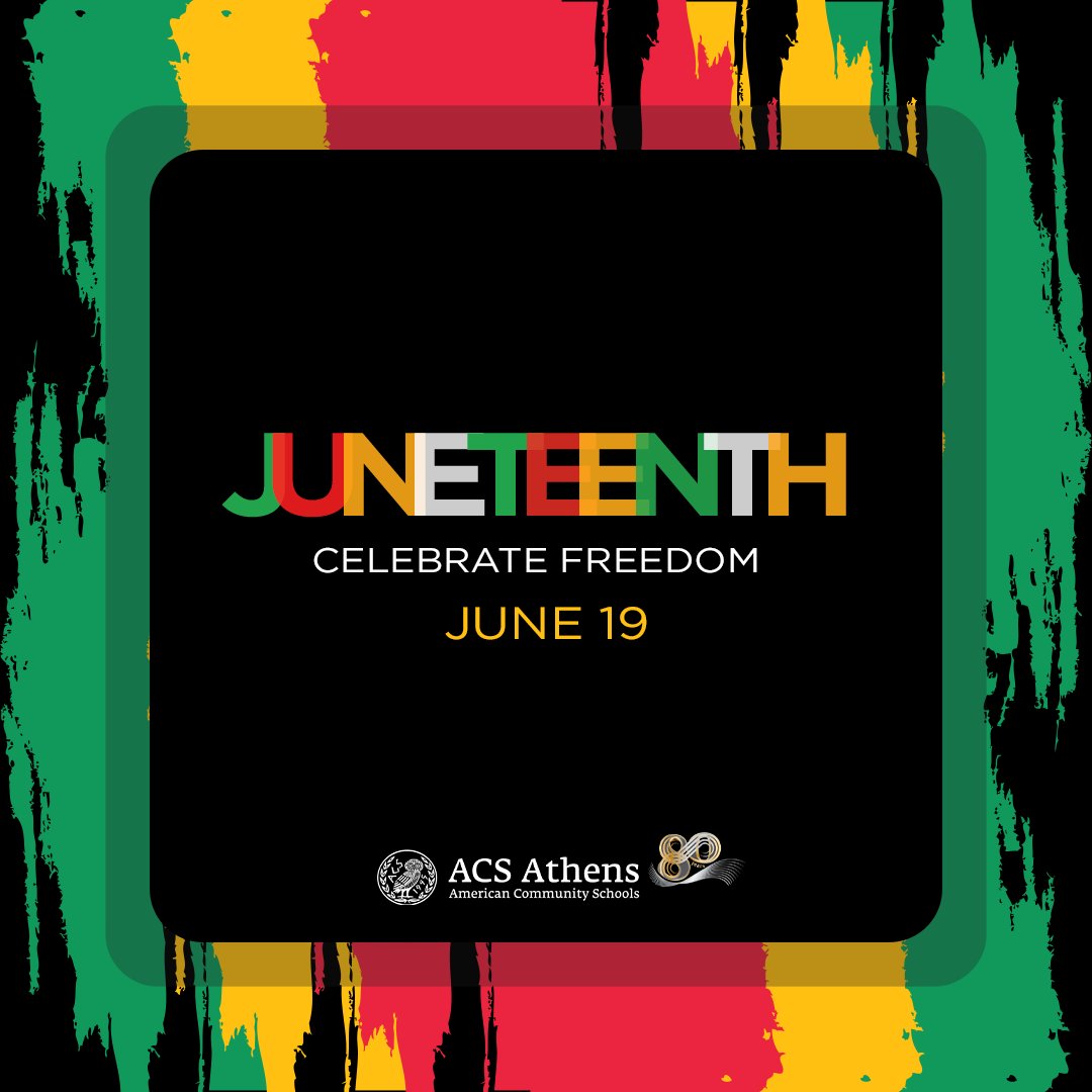 Today we commemorate Juneteenth, a powerful reminder of the ongoing journey toward justice and freedom.
At ACS Athens, we honor this day by reaffirming our commitment to equity, inclusion, and global citizenship.
#Juneteenth #FreedomDay #ConsciousCitizenship #GlobalEducation