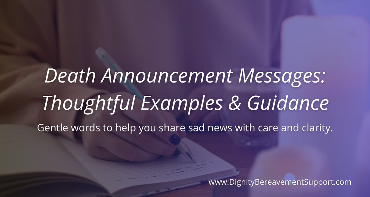 dignity_support's tweet photo. 🕊️ Struggling to write a death announcement message?

This guide offers real examples by relationship and tips for sharing the news with care.

Read now ↓
https://t.co/d5DQVnXi0z

#DeathAnnouncement #GriefSupport #RIPMessage #InLovingMemory #BereavementSupport https://t.co/fRg53y4NC3