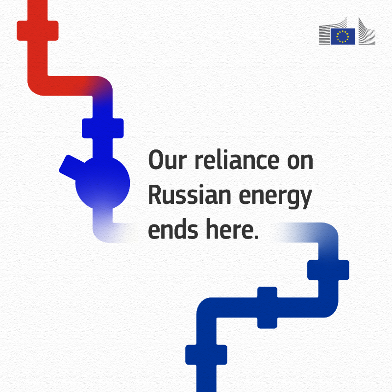 EU_Commission's tweet photo. We are ending the era of Russian fossil fuels in Europe for good!

We propose a gradual phase-out of Russian gas and oil imports to be completed by the end of 2027.

This will end energy and economic risks, while ensuring stable, cleaner, and secure energy for all EU countries ↓