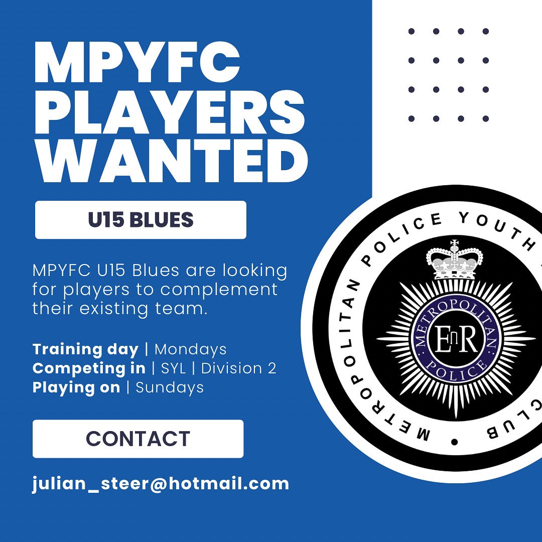 Met Police Youth FC (@mpyfc) on Twitter photo 🔹MPYFC U15s Blues Wanted🔹
__
MPYFC U15 Blues are looking for players to complement their existing team⚽️
__
We train on a Monday, and play in the Surrey Youth League on Sundays in Division 2📍
__
For more information please contact: julian_steer@hotmail.com 📧 🔹MPYFC U15s Blues Wanted🔹
__
MPYFC U15 Blues are looking for players to complement their existing team⚽️
__
We train on a Monday, and play in the Surrey Youth League on Sundays in Division 2📍
__
For more information please contact: julian_steer@hotmail.com 📧