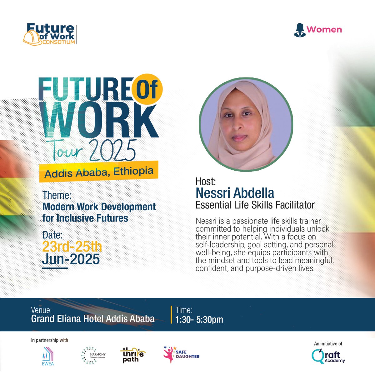 QraftAcademy's tweet photo. 🧠 Thrive in Life and Work with Essential Life Skills! 🌱

Join us at the Future Work Tour 2025 Addis Ababa 🇪🇹 Edition and learn from life skills coach Nessri Abdella!

Equip yourself, your team, and your community to face challenges with confidence and resilience. https://t.co/ya5aupoSFP