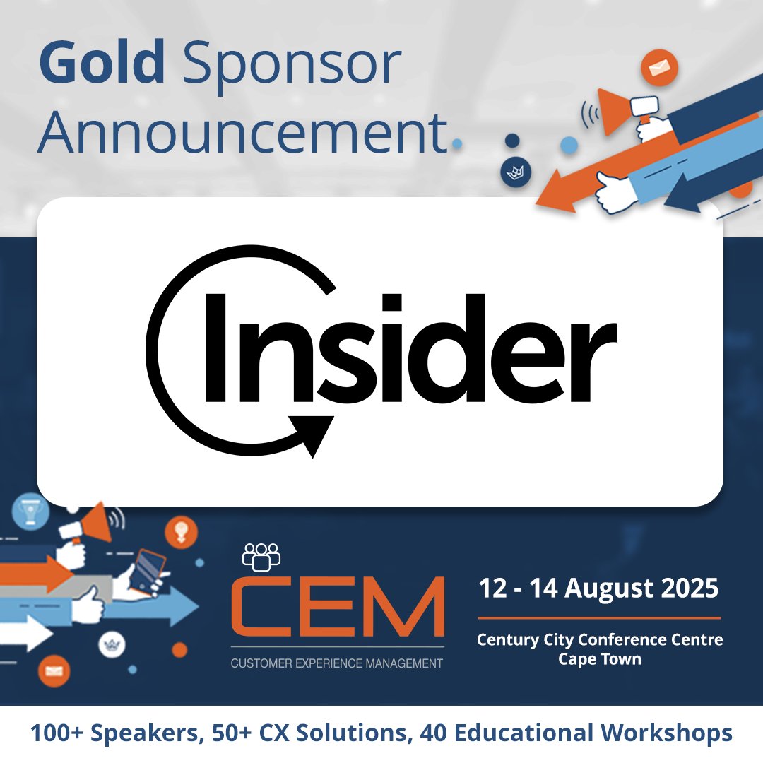 🚀 Elevating CX with Gold Sponsor Insider at CEM Africa 2025

We’re excited to welcome Insider as a Gold Sponsor at CEM Africa 2025 – where customer-centric innovation takes centre stage.

🔗 Find Out More:
eu1.hubs.ly/H0l66XB0

🎟️ Secure Your Spot:
eu1.hubs.ly/H0l66zk0