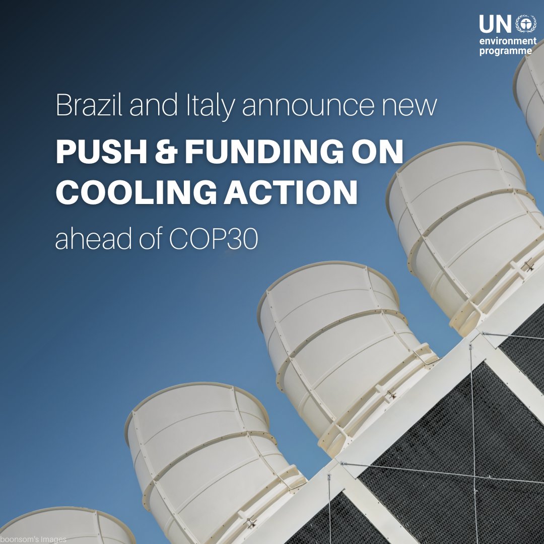UNEP's tweet photo. By 2050, global demand for cooling, like air conditioning and fans, is set to triple.

Brazil and Italy have recently launched a new push on sustainable cooling to fund urban heat reduction efforts and support the Global Cooling Pledge ahead of #COP30.

🔗 https://t.co/1PTjyi1Jux https://t.co/eMg9O2GIp9