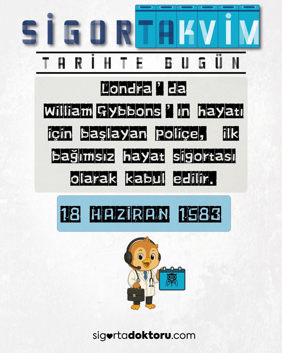📅 18 Haziran 1583
Sigortacılık tarihine not düşülen ilklerden biri:
Londra’da William Gybbon’s adına düzenlenen poliçe, ilk bağımsız hayat sigortası olarak kabul ediliyor.

#SigortaTakvim #TarihteBugün #HayatSigortası #SigortaTarihi #1583 #sigortadoktoru