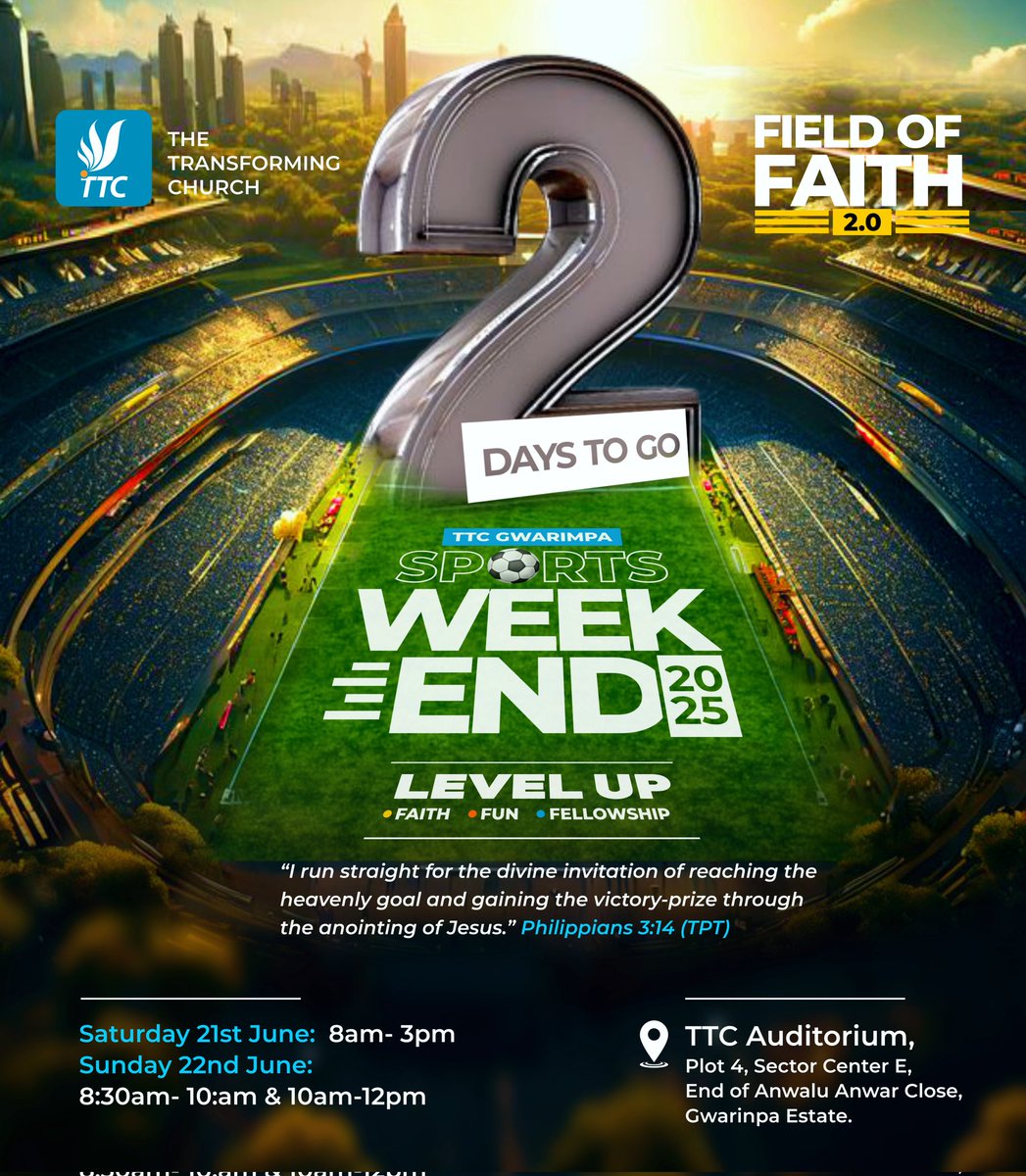 TransformersNG's tweet photo. SPORTS WEEKEND IS 2 DAYS AWAY! 🚨

Join us this weekend, June 21st, 2025, at 8:00 AM at The Transforming Church Gwarinpa for FIELD OF FAITH 2.0! 🏆

Let's play, share faith, and connect! 🤝 Don't miss out!

#transfornersng #ttc #sportsweekend #fieldoffauth2.0 https://t.co/p55cMVeKWB