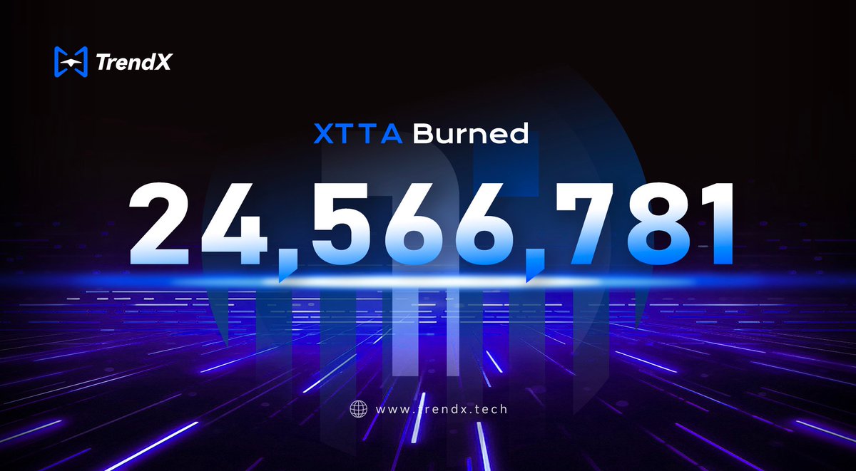 🎉 Over 24 Million $XTTA Just Went Up in Smoke! 🔥

That’s 24,566,781 $XTTA officially burned — permanently removed from circulation.

TrendX isn’t just talking deflation — we’re executing it, on-chain, transparently.

Every burn tightens the supply. Every holder strengthens the