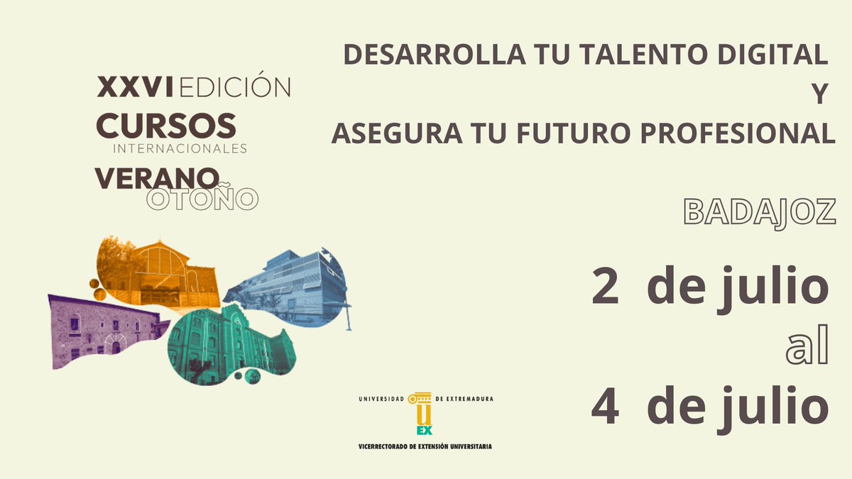 Extensión Universitaria UEX. (@extensionuex) on Twitter photo XXVI Edición Cursos de Verano/Otoño de <a href="/infouex/">UEx</a>
Aprende cómo potenciar tus habilidades digitales:
➡️Desarrolla tu Talento Digital y asegura tu futuro profesional
Inscripciones: eventos.unex.es/verano
Elige #UEx elige #Extremadura
<a href="/FundecytPCTEX/">FUNDECYT-PCTEX</a> <a href="/econoempleoEXT/">Economía, Empleo y Transformación Digital</a> XXVI Edición Cursos de Verano/Otoño de <a href="/infouex/">UEx</a>
Aprende cómo potenciar tus habilidades digitales:
➡️Desarrolla tu Talento Digital y asegura tu futuro profesional
Inscripciones: eventos.unex.es/verano
Elige #UEx elige #Extremadura
<a href="/FundecytPCTEX/">FUNDECYT-PCTEX</a> <a href="/econoempleoEXT/">Economía, Empleo y Transformación Digital</a>