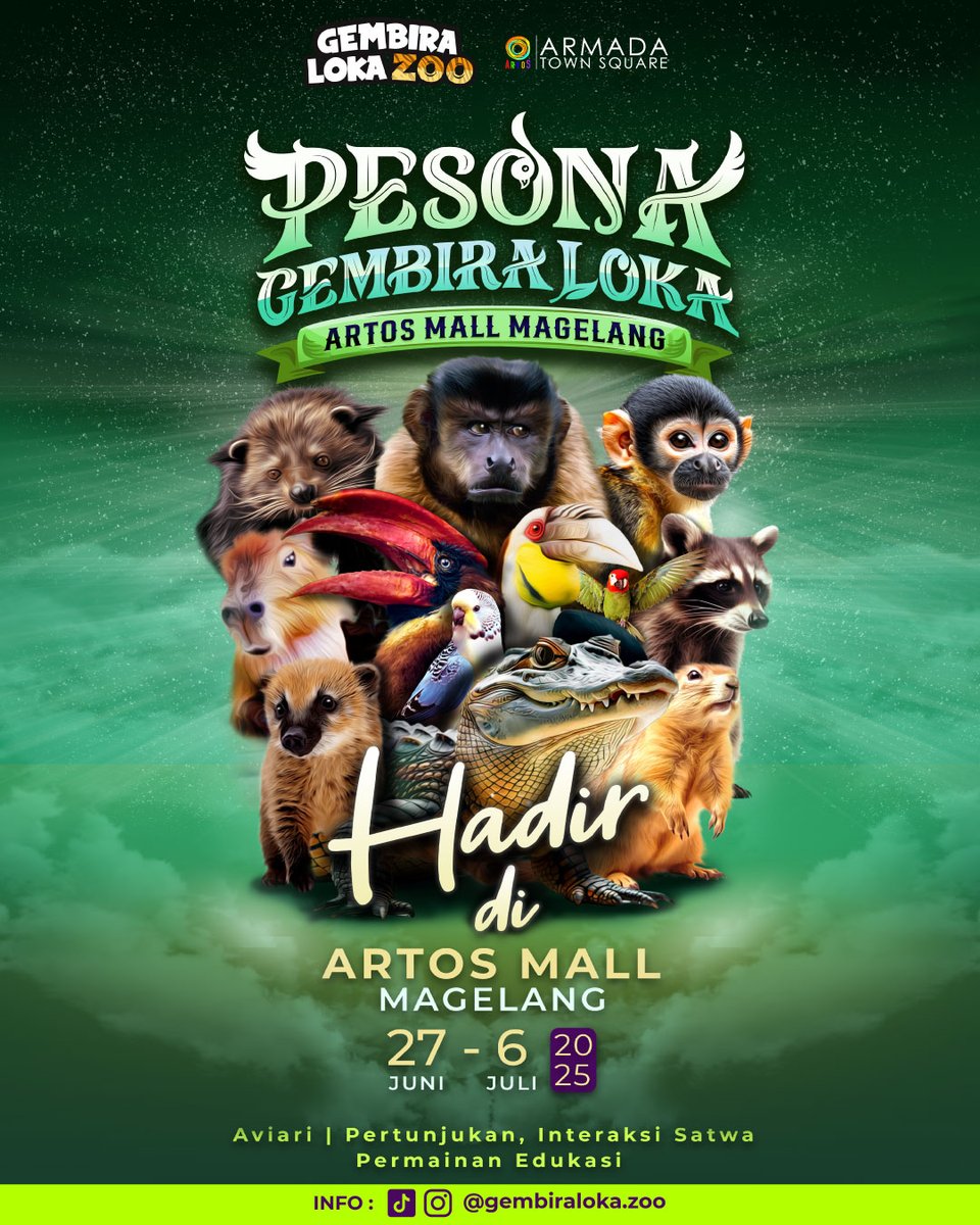 𝐏𝐞𝐬𝐨𝐧𝐚 𝐆𝐞𝐦𝐛𝐢𝐫𝐚 𝐋𝐨𝐤𝐚 #𝟑 akan hadir di Magelang! 

Catat tanggalnya:
🗓️ : 27 Juni - 6 Juli 2025
📍 : Main Atrium Armada Town Square Mall
🎟️ : Gratis bersyarat!

Jangan lewatkan keseruan ini dan sampai jumpa di Pesona Gembira Loka Magelang Sobat Satwa! 🥳