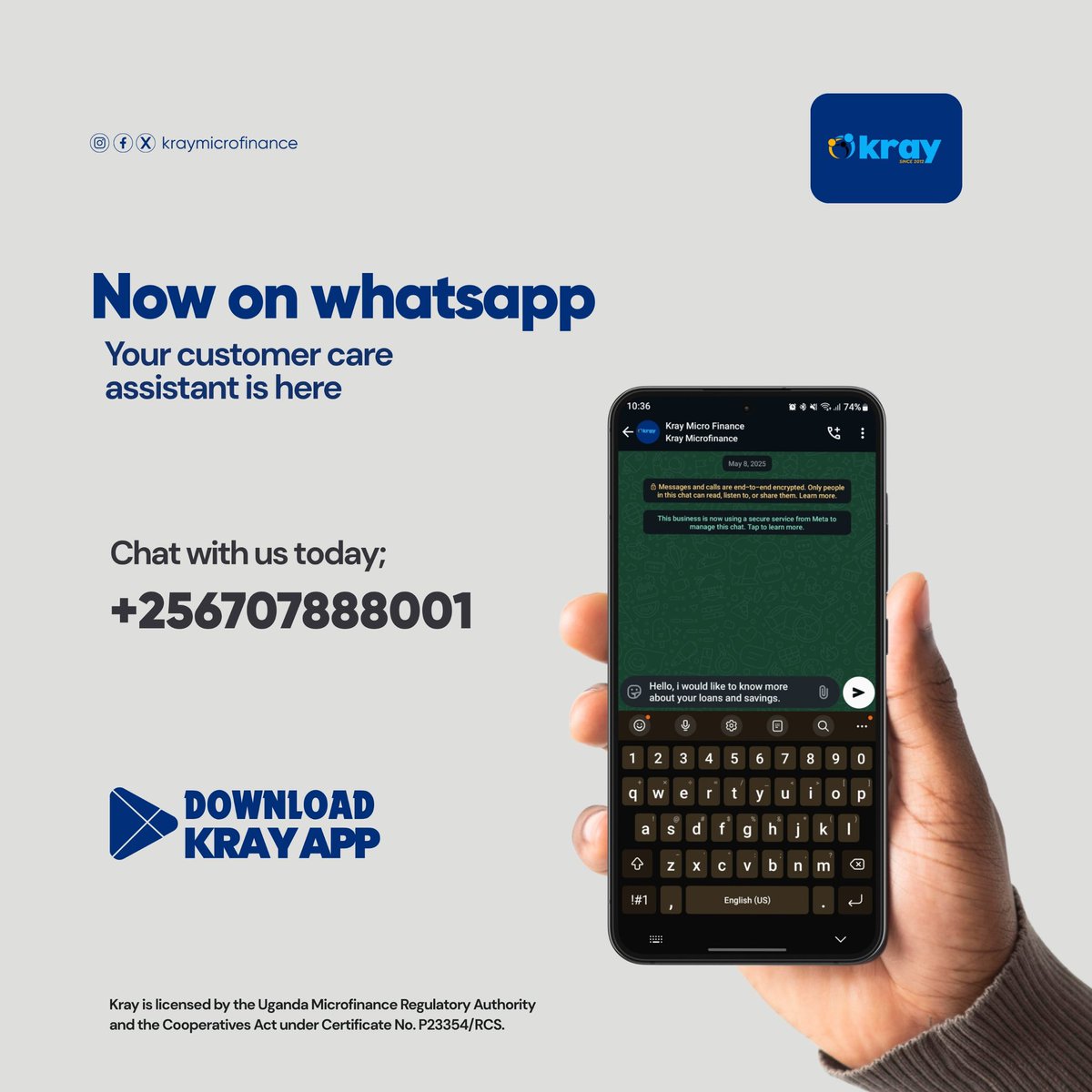 Krayapp_ug's tweet photo. We’re just a message away! 💬
Now you can chat with us on WhatsApp for quick help with loans, savings, and investments.
📞 Text us today on +256 707 888001
📲 Or download the Kray App and manage everything from your phone.
#KrayMicrofinance #CustomerCare #SmartBanking #KrayApp https://t.co/zqtjYcuexf