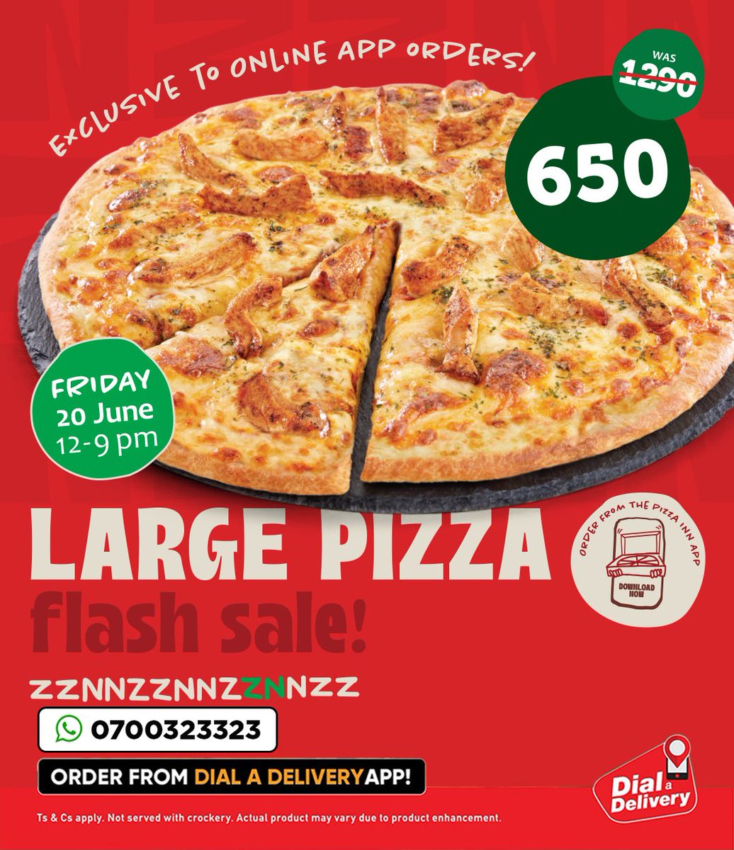 DialaDeliveryKe's tweet photo. Get your favourite large pizza at just KSh 650 — for a limited time only! 🍕

Exclusive to app orders this Friday, 20th June, 12–9 PM.

Plus, enjoy FREE delivery on orders above KSh 4000.

Order now via the Dial a Delivery app.

#dialadelivery #pizzainn #flashsale #fooddelivery #foodie