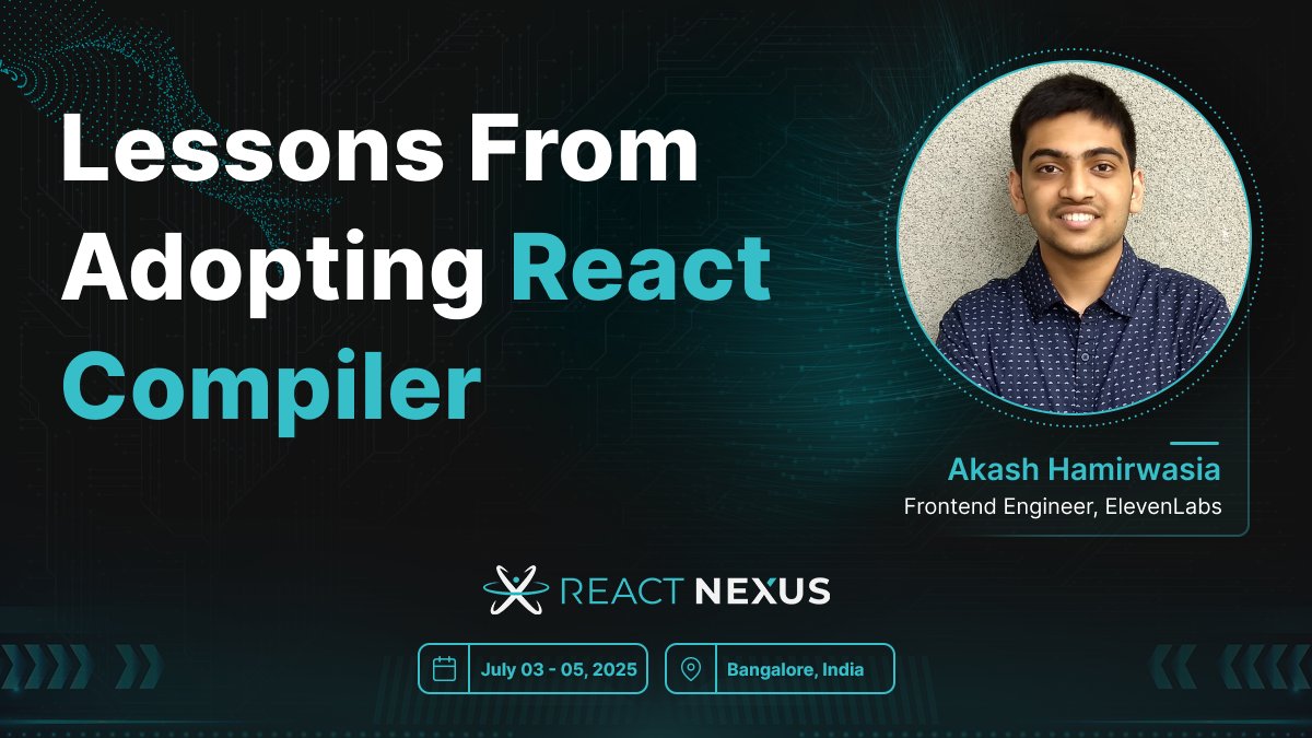 React Nexus (@reactnexus) on Twitter photo ✨ <a href="/blenderskool/">Akash Hamirwasia</a> is joining us at React Nexus 2025 to talk about what it took to adopt React Compiler in his project—lessons, wins, and learnings along the way.
Grab your ticket now!
reactnexus.com/tickets ✨ <a href="/blenderskool/">Akash Hamirwasia</a> is joining us at React Nexus 2025 to talk about what it took to adopt React Compiler in his project—lessons, wins, and learnings along the way.
Grab your ticket now!
reactnexus.com/tickets