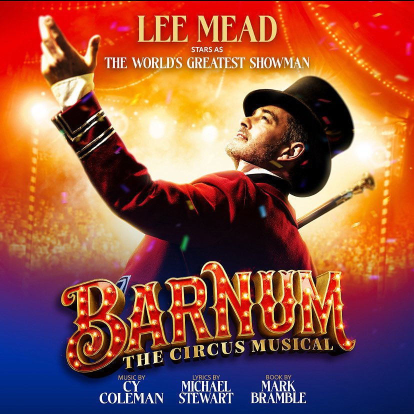 Exciting News! 🎪
I’m so thrilled to finally announce that I’ll be playing P.T. Barnum in a brand new UK tour of Barnum, opening February 2026!

This is a dream role for me, and I can’t wait to bring this incredible show to audiences all across the country. 
Lee x