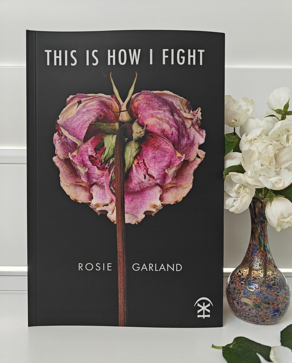 Publication Day for This Is How I Fight by Rosie Garland, a book that roars with defiance and compassion.  

Indulge now in this Observer Poetry Book of the Month.   

'Breathless audacity gallops in these poems'  
Congratulations Rosie 🌹 
ninearchespress.com/publications/p…