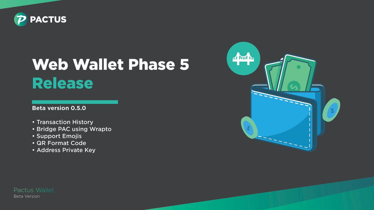 📢 Pactus Web Wallet 0.5.0 is LIVE!!
✨ Your complete web-based wallet solution:
✅What’s New in Version 0.5.0
✅Transaction History
✅Bridge PAC using Wrapto
✅Support Emojis
✅QR Code Format
✅Address Private Key
👉 Try now: wallet.pactus.org