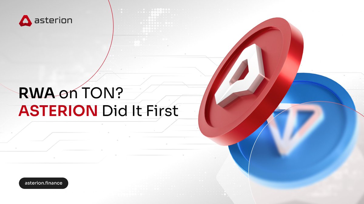 RWA on TON? We Set the Standard.
ASTERION is the first to bring Real World Assets to the TON blockchain, bridging real value into the Web3 space before it was even a trend.

✅ Be early, be ahead.
🌐 Dive into the future: asterion.finance

#ASTERION #RWA #TONBlockchain