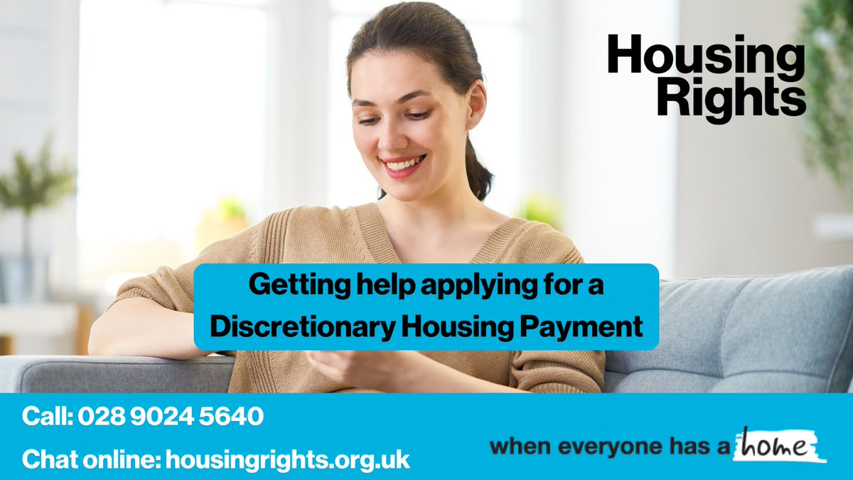 If you’re claiming Housing Benefit or the housing element of Universal Credit and it’s not covering your rent, you might be able to get help. It’s called a DHP and we can help you apply.

Contact our helpline:
Call: 02890245640
Chat online: housingrights.org.uk

For more
