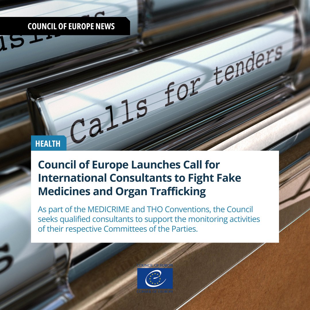 Council of Europe Health (@coe_health) on Twitter photo 📢 Call for consultants!
The <a href="/coe/">Council of Europe</a> is hiring international experts to support the MEDICRIME & THO Committees in monitoring:
🔍Fake medical products
🩸Organ trafficking
📅Apply by 4 July 2025
📩medicrime@coe.int
🔗Details and documents: coe.int/en/web/medicri… 📢 Call for consultants!
The <a href="/coe/">Council of Europe</a> is hiring international experts to support the MEDICRIME & THO Committees in monitoring:
🔍Fake medical products
🩸Organ trafficking
📅Apply by 4 July 2025
📩medicrime@coe.int
🔗Details and documents: coe.int/en/web/medicri…