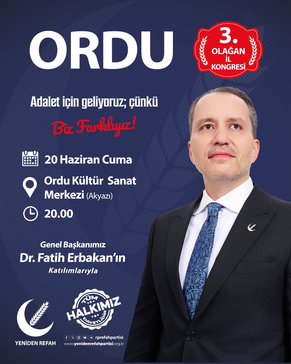 Ordu 3. Olağan Kongremizi, Genel Başkanımız Dr. Fatih Erbakan’ın katılımlarıyla 20 Haziran Cuma günü saat 20.00’de Ordu Kültür Sanat Merkezi'nde gerçekleştireceğiz.

📅 20 Haziran Cuma
🕐 20.00
📍 Ordu Kültür Sanat Merkezi