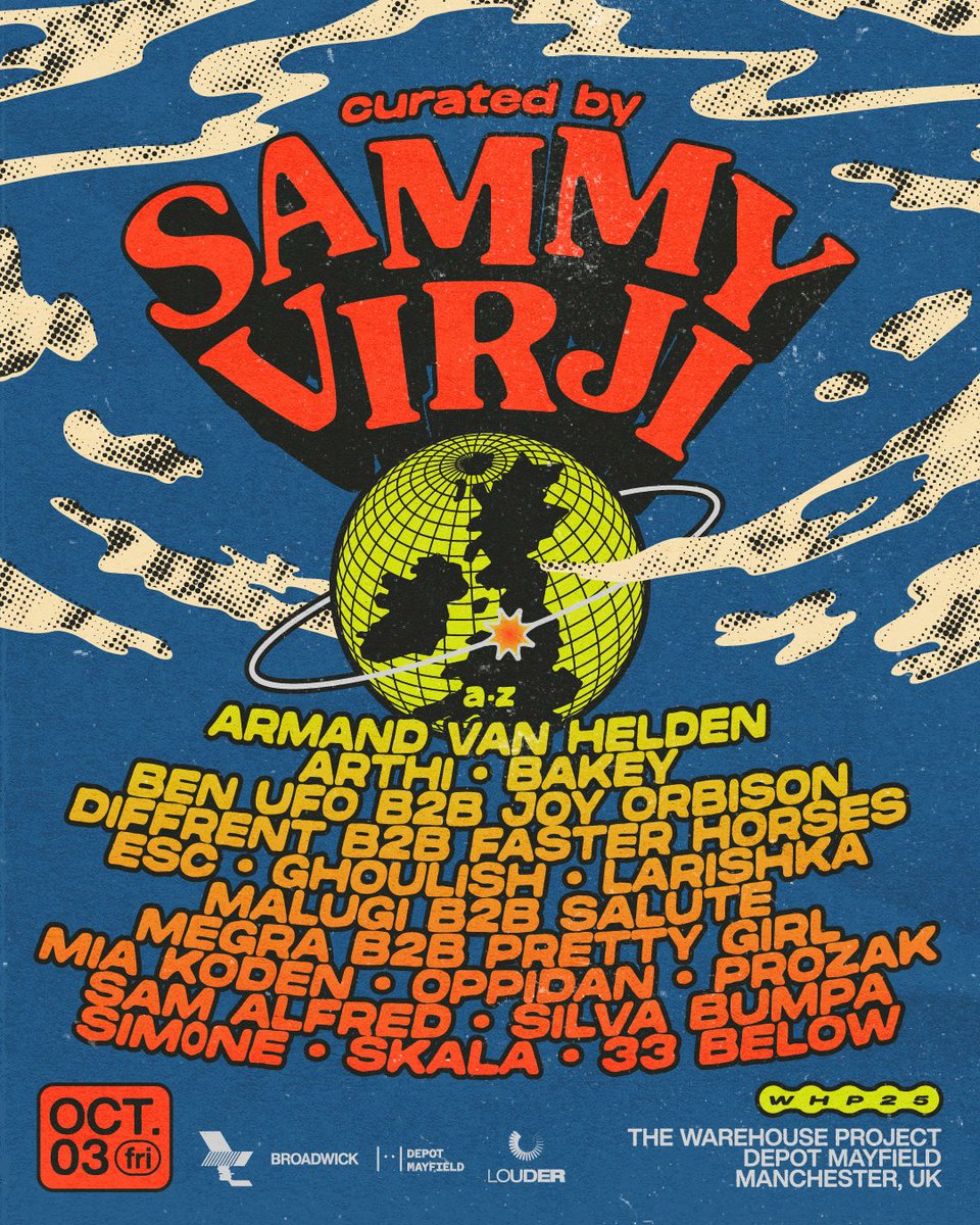 03.10 /// Curated by SAMMY VIRJI

Sammy Virji lands in Manchester this October to take control of all three rooms for what will be a standout moment of WHP25.

Joining Sammy across the night will be rare b2bs from Ben UFO &amp; Joy Orbison, Malgui &amp; salute, and Diffrent with Faster