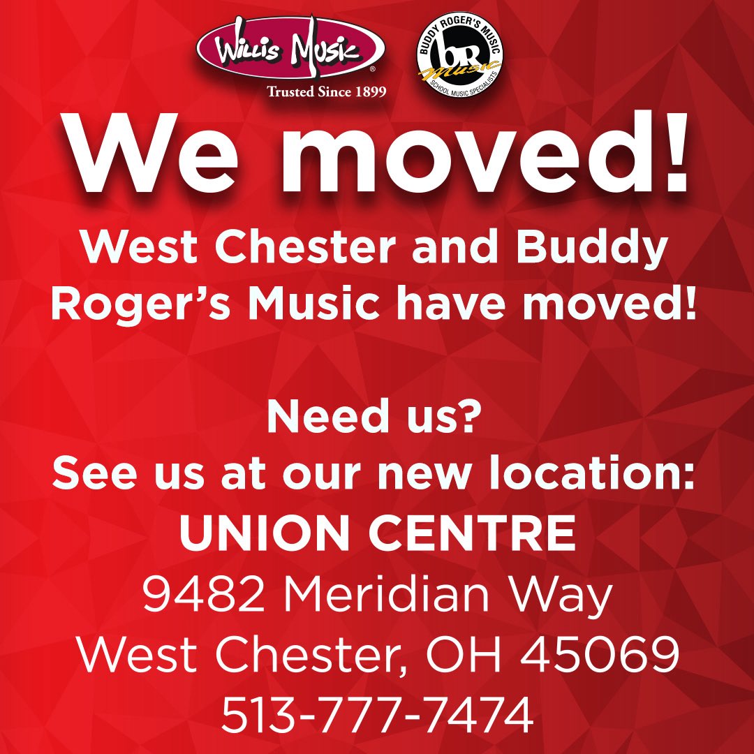 🚨 We’ve moved! 🚨
West Chester and Buddy Roger’s Music are now at Union Centre!
Come see us at our brand new location!