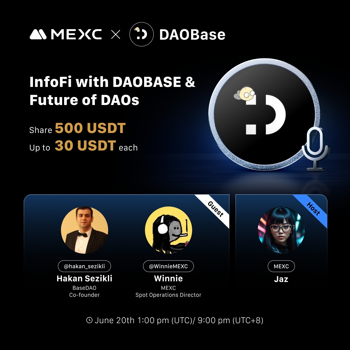 MEXC_Listings (@mexc_listings) on Twitter photo 🎙️ MEXC X Space AMA 🎙️
🔹Topic: MEXC x DAOBase : InfoFi with DAOBASE & Future of DAOs
🔹Guest: <a href="/hakan_sezikli/">Hakan.btc</a> from <a href="/daobase_ai/">DAOBase 🐝 $BEE Launching Today!</a>, <a href="/WinnieMEXC/">Winnie</a> from <a href="/MEXC_Listings/">MEXC_Listings</a>
🔔 Set a reminder now: x.com/i/spaces/1YqJD…
🎁 Win up to 30 $USDT each: gleam.io/4Lt8s/mexc-x-d… 🎙️ MEXC X Space AMA 🎙️
🔹Topic: MEXC x DAOBase : InfoFi with DAOBASE & Future of DAOs
🔹Guest: <a href="/hakan_sezikli/">Hakan.btc</a> from <a href="/daobase_ai/">DAOBase 🐝 $BEE Launching Today!</a>, <a href="/WinnieMEXC/">Winnie</a> from <a href="/MEXC_Listings/">MEXC_Listings</a>
🔔 Set a reminder now: x.com/i/spaces/1YqJD…
🎁 Win up to 30 $USDT each: gleam.io/4Lt8s/mexc-x-d…