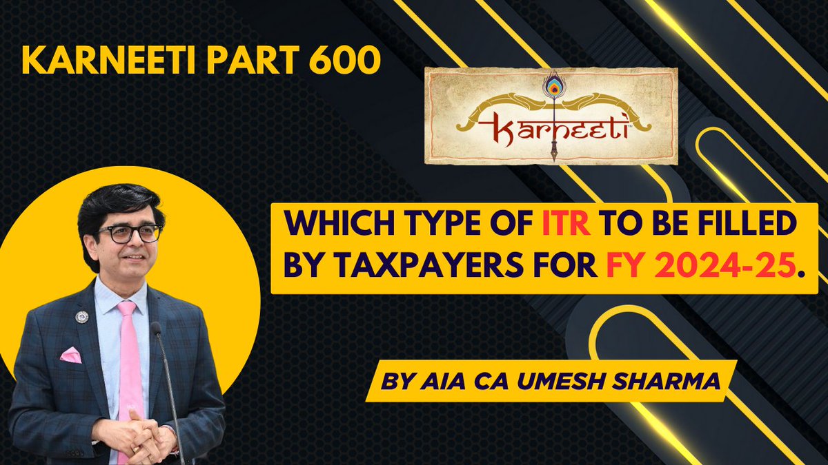 𝐊𝐚𝐫𝐧𝐞𝐞𝐭𝐢 𝐇𝐢𝐭𝐬 𝟔𝟎𝟎 𝐄𝐩𝐢𝐬𝐨𝐝𝐞𝐬! 
𝐖𝐡𝐢𝐜𝐡 𝐭𝐲𝐩𝐞 𝐨𝐟 𝐈𝐓𝐑 𝐭𝐨 𝐛𝐞 𝐟𝐢𝐥𝐥𝐞𝐝 𝐛𝐲 𝐭𝐚𝐱𝐩𝐚𝐲𝐞𝐫𝐬 𝐟𝐨𝐫 𝐅𝐘 𝟐𝟎𝟐𝟒 𝟐𝟓.
Watch now !
youtu.be/XpZui3gGX3k

#karneeti #ITRFiling2025 #TaxMadeSimple #CACommunity #TaxAwareness #IncomeTaxIndia