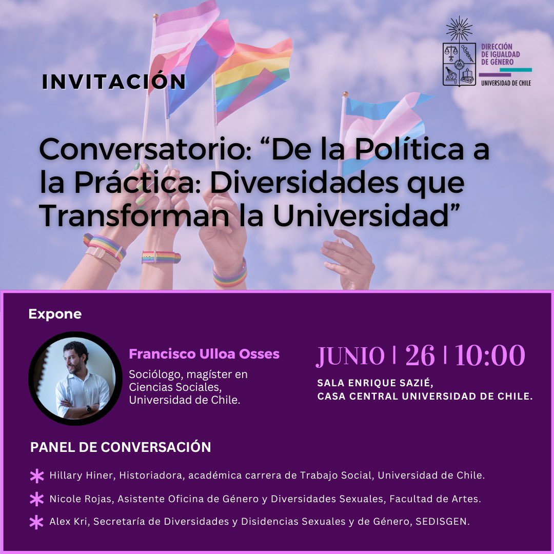 Comparto la invitación a esta actividad abierta organizada por la <a href="/uchile/">Universidad de Chile</a> a propósito del Mes del Orgullo 🏳️‍🌈🏳️‍⚧️, donde estaré exponiendo sobre los desafíos de la universidad y el país en la materia. Más información e inscripciones 👉🏻 uchile.cl/agenda/229302/…