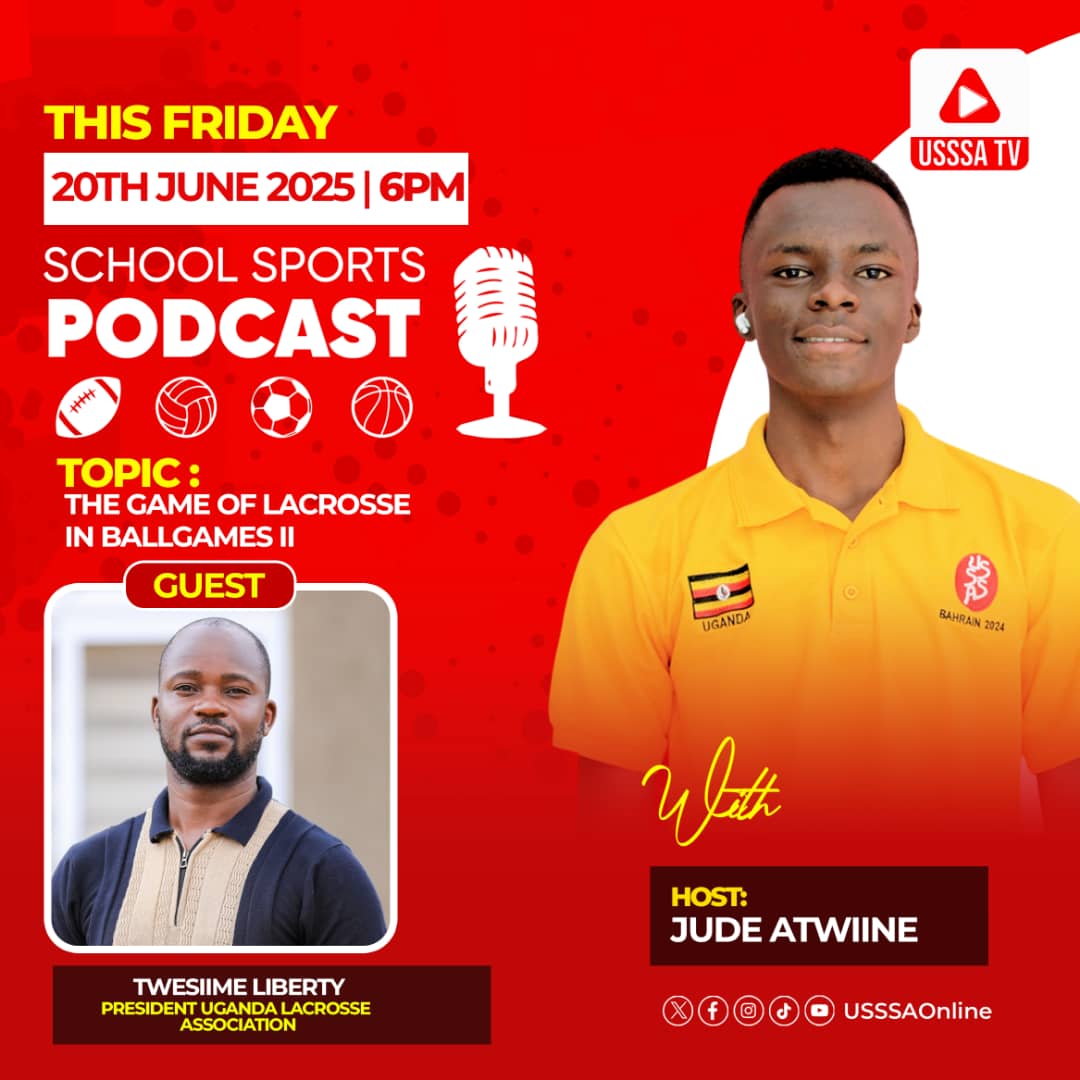 Tomorrow on the #SchoolSportsPodcast, Liberty Twesiime, President of the Uganda Lacrosse Association joins us to break down the  game of Lacrosse and what schools should watch for as Ball Games II draw near.
Don't miss out!