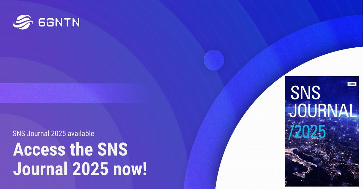 🚀The SNS JU Journal 2025 is available – offering a comprehensive overview of 79 research, innovation, and trial projects driving Europe’s ambition to lead globally in 6G technology, while reinforcing the current 5G rollout.

📍Check out 6G-NTN on p.34: smart-networks.europa.eu/sns-journal-20…