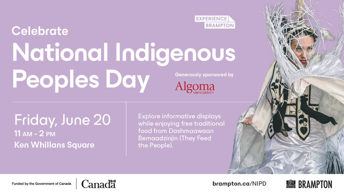 Don’t miss out on our National Indigenous Peoples Day celebration TOMORROW at Ken Whillans Square.

Enjoy engaging educational displays and complimentary traditional food by Dashmaawaan Bemaadzinjin.

 Thank you to @algomau for your generous support.

🔗: brampton.ca/NIPD