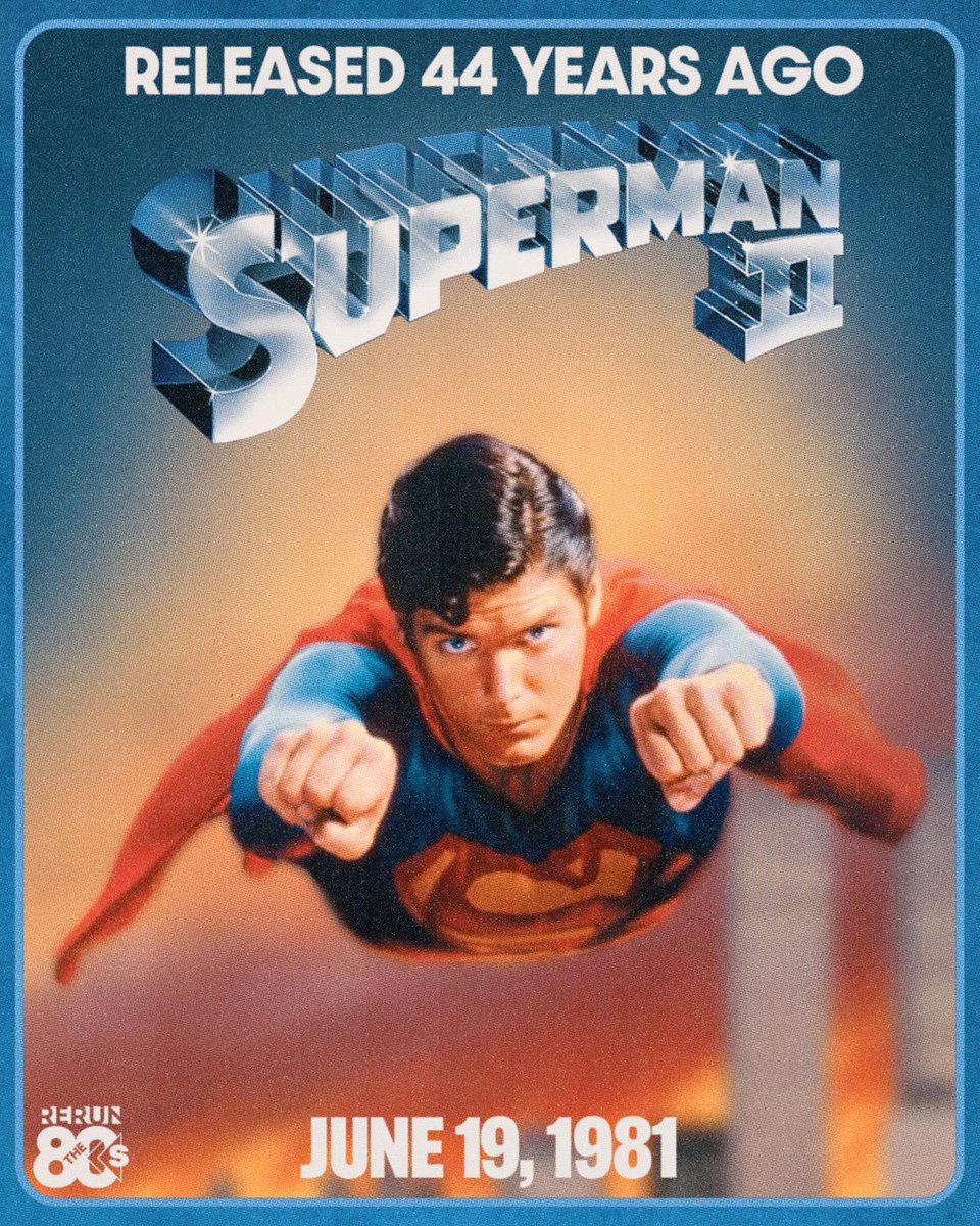 Superman II was released in theaters 44 years ago on June 19, 1981!