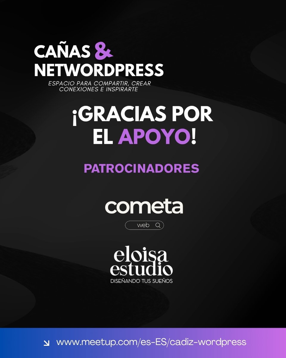 ¡GRACIAS a las marcas que hacen posible la Meetup WPCádiz! 🙏 
Cañas &amp; NetWordPress no sería lo mismo sin el apoyo de:
🔹 Cometa Web — Posiciona tu marca en el top con SEO para pymes y hoteles
🔹 Eloisa Estudio — Branding para marcas auténticas con alma creativa