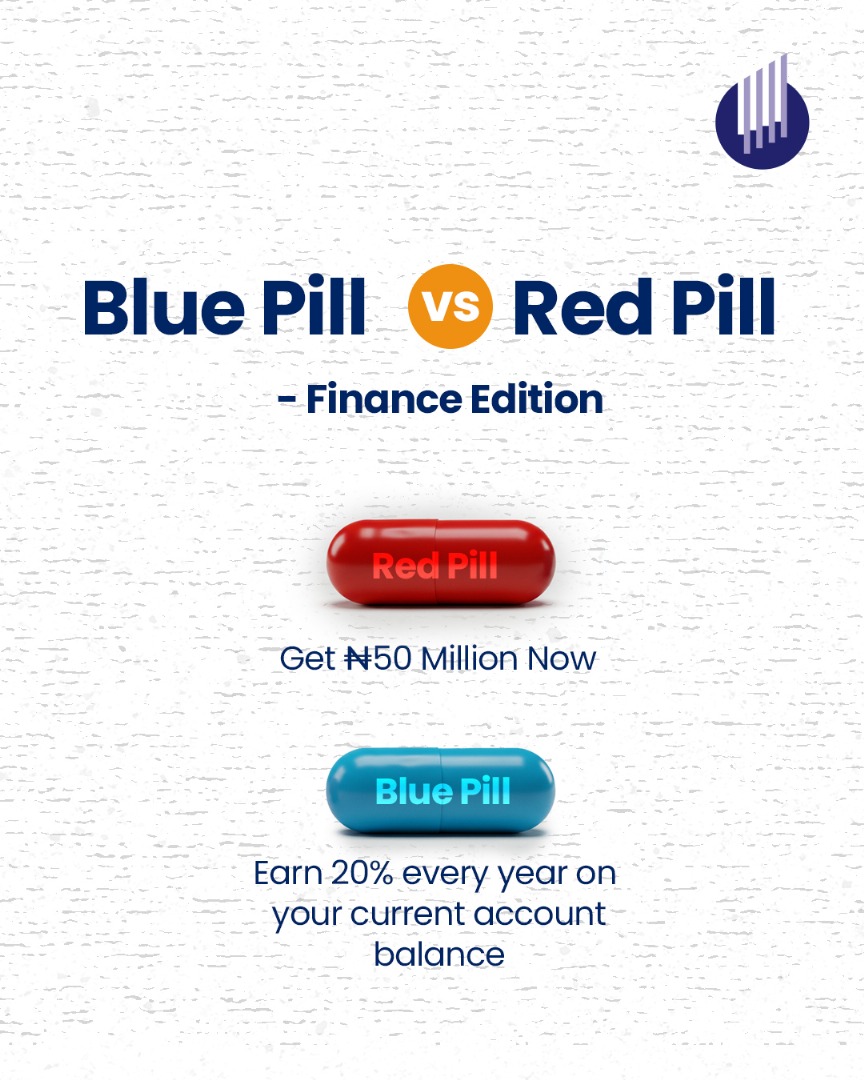Would you rather take ₦50 million now or earn 20% annual returns on your current account balance for life?
Drop your choice in the comments and tell us why!