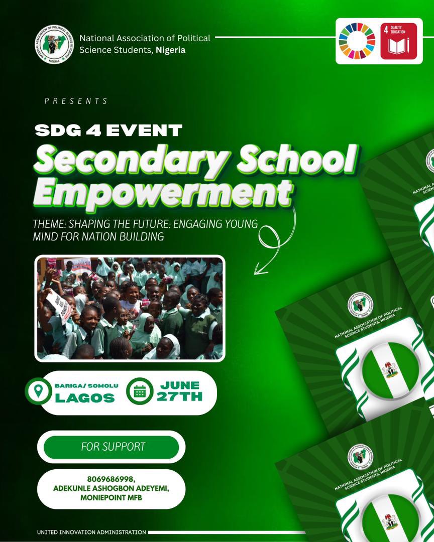 NAPSS National Executive Council Hosts SDG 4 Event for Secondary School 
National Executive Council is excited to announce an event centered on Sustainable Development Goal 4 (Quality Education) for secondary school students, under the theme SHAPING THE FUTURE: ENGAGING YOUNG MI