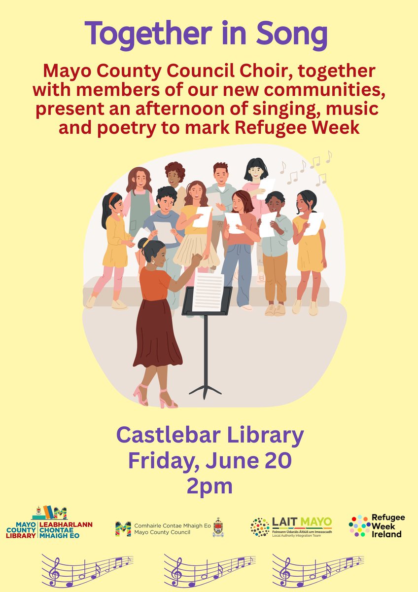 A great afternoon of music and poetry will take place at Castlebar Library tomorrow, June 20th, at 2pm as members of Mayo County Council Choir and our new communities in Mayo come together for 'Together In Song', an event to mark Refugee Week.

All are welcome!