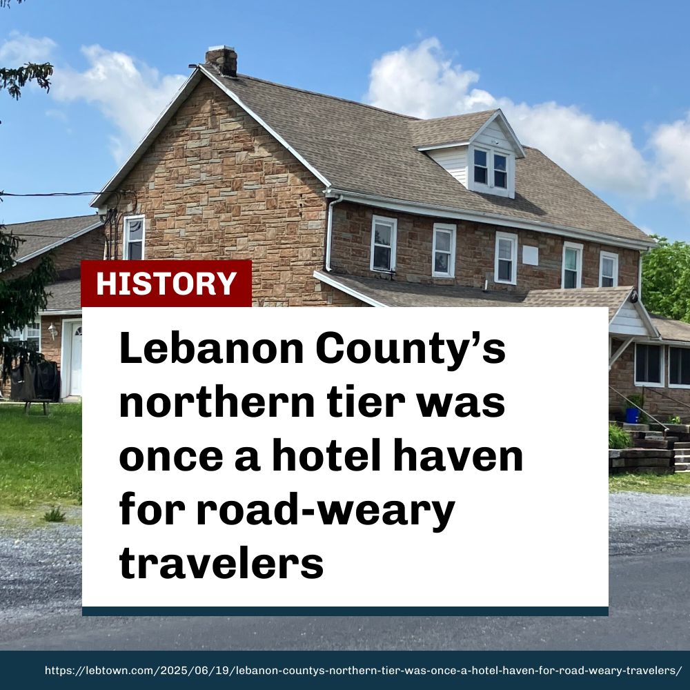 Northern Lebanon County was home to numerous hotels, motels, and tourist homes in the 1900s, and were said to have been visited by celebrities. lebtown.com/2025/06/19/leb…