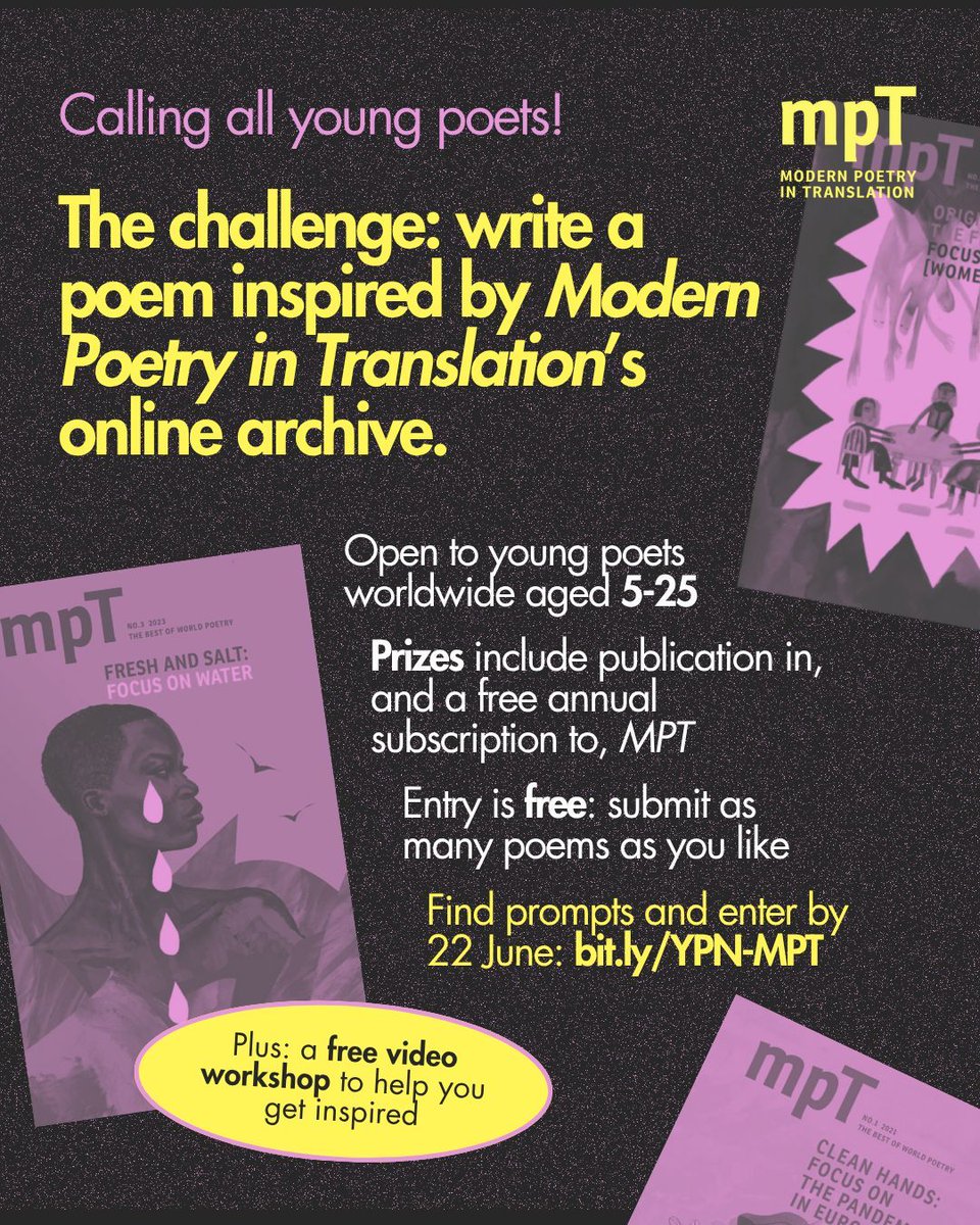 PoetrySociety's tweet image. Calling all poets under 25 - the current challenge on Young Poets Network closes in three days! The challenge: write a poem inspired by the @modernpoetryintranslation archive.
Find prompts and enter by 22 June: bit.ly/YPN-MPT